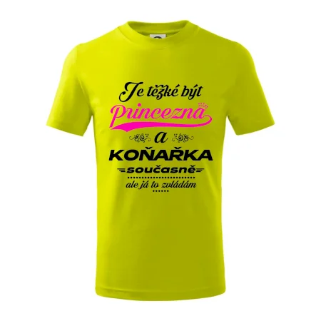 Je těžké být princezna - koňařka