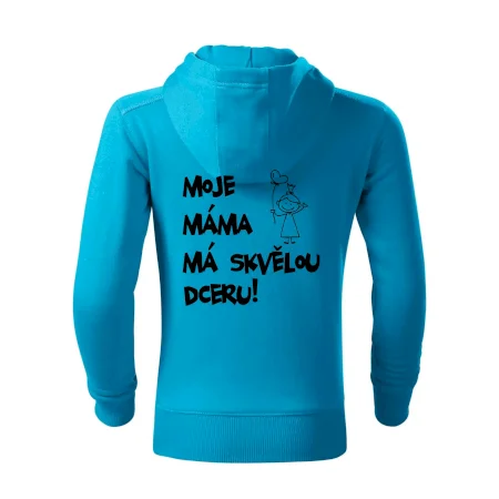 Moje máma má skvělou dceru