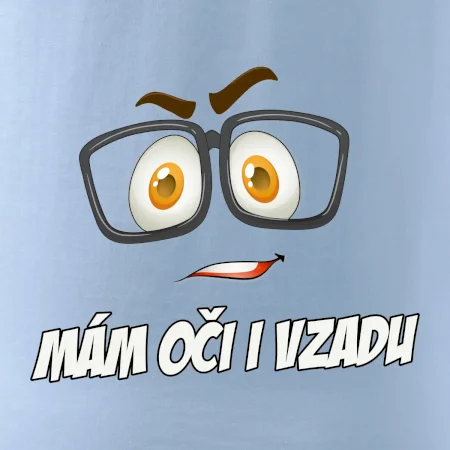 Mám oči i vzadu