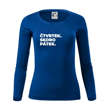 ČTVRTEK. SKORO PÁTEK.
