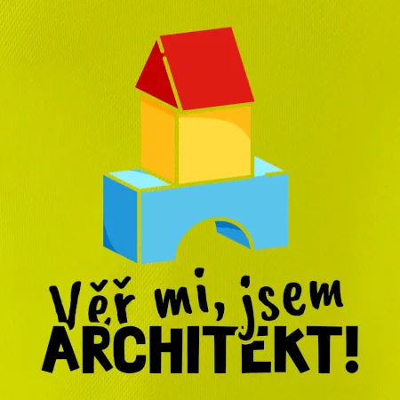 Věř mi, jsem architekt