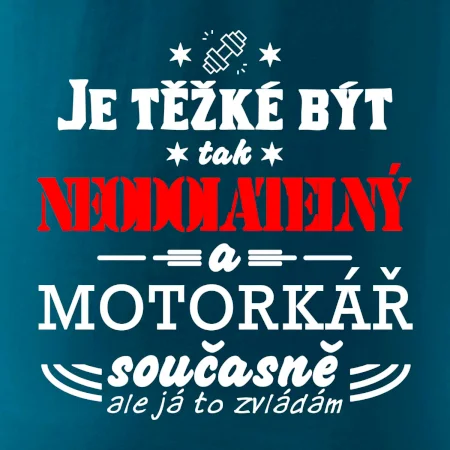 Je těžké být tak neodolatelný - motorkář