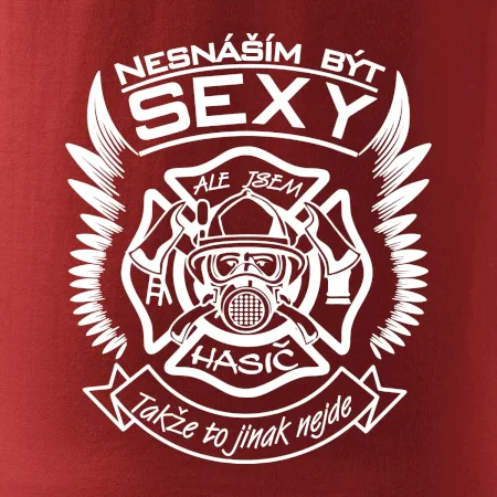 Nesnáším být sexy - hasič