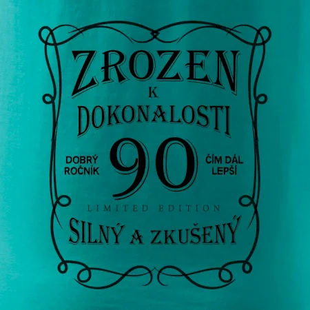 Zrozen k dokonalosti 90