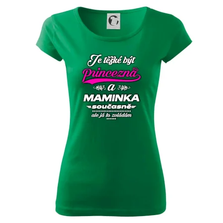 Je těžké být princezna - Maminka