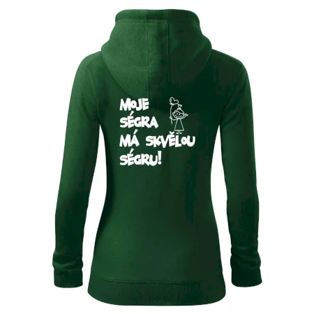 Moje ségra má skvělou ségru