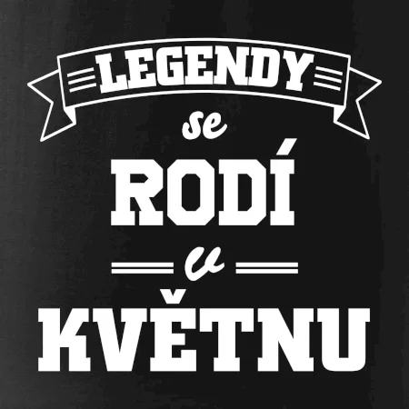 Legendy se rodí v květnu