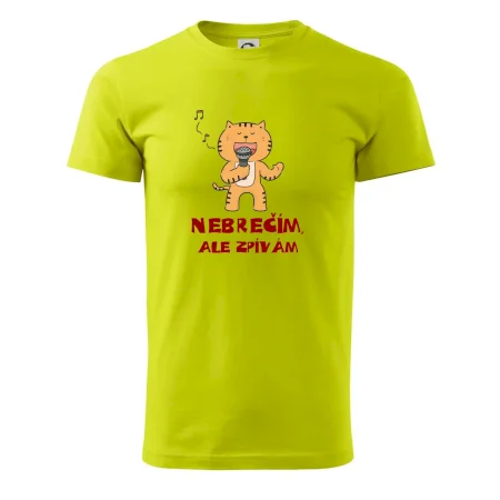 Nebrečím, ale zpívám