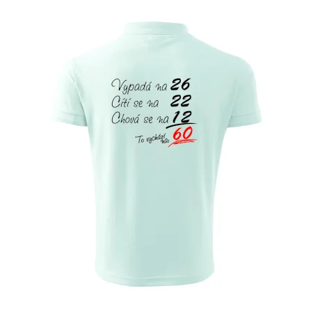Vypadá, cítí se, chová se - 60 let