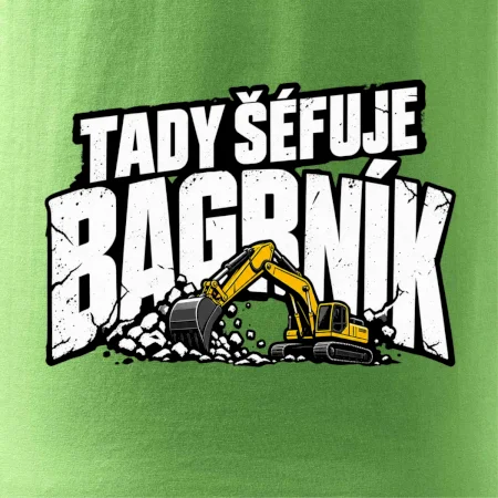 Tady šéfuje bagrník