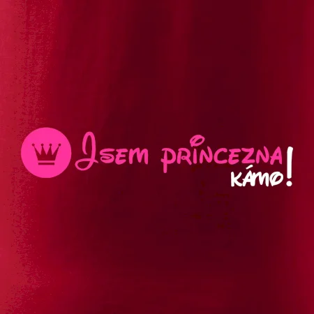 Jsem princezna, kámo!