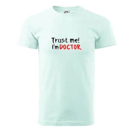 Trust me I´m  a Doctor / Věř mi jsem Doctor