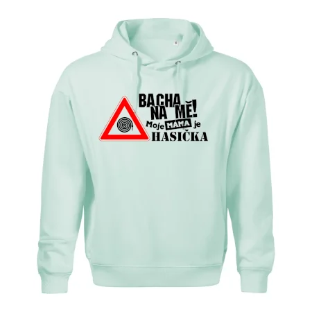 Bacha na mě! Moje máma je hasička