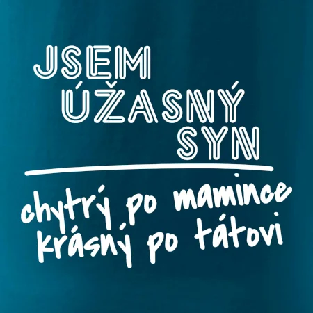 Jsem úžasný syn