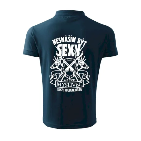 Nesnáším být sexy - myslivec