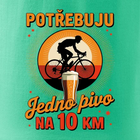 Potřebuju jedno pivo na 10 km