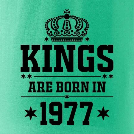 Kings are born in 1977