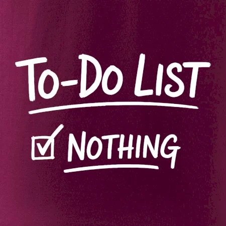 To-Do List - Nothing