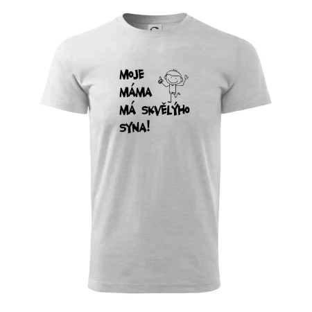 Moje máma má skvělýho syna