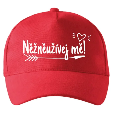 Něžněužívej mě!