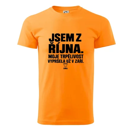 Jsem z října trpělivost vypršela v září