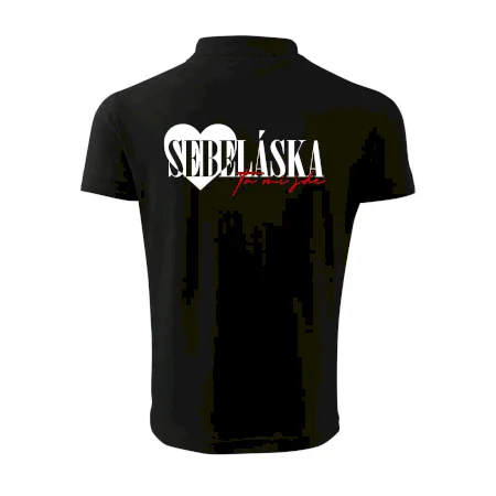 Sebeláska ta mi jde