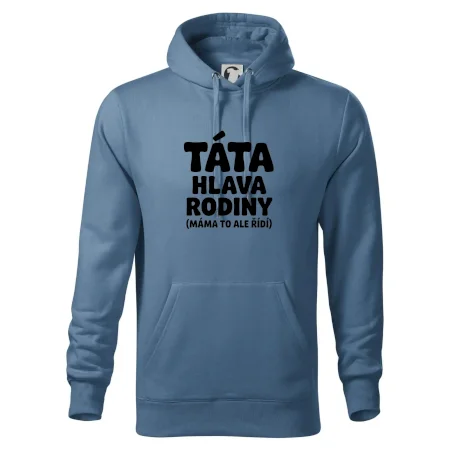 Táta - hlava rodiny  (máma to,  ale řídí)