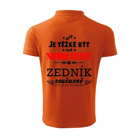 Je těžké být neodolatelný zedník