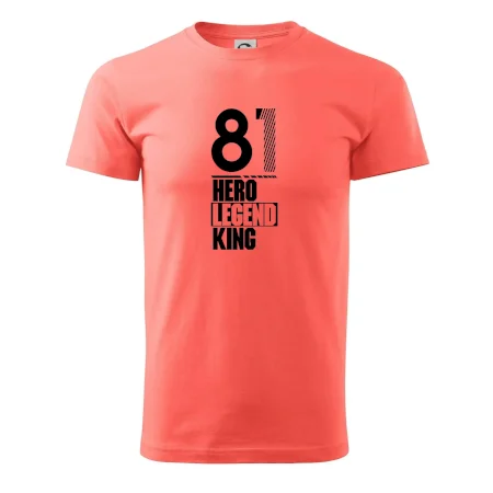 Hero, Legend, King 1981