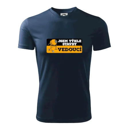 Jsem týhle stavby vedoucí