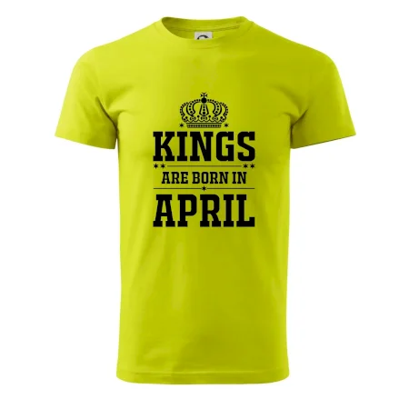 Kings are born in April