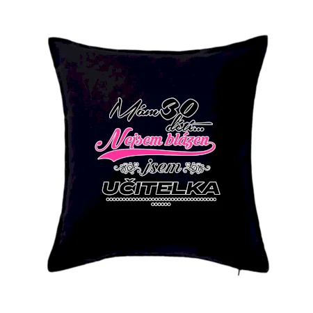 Mám 30 dětí, jsem učitelka