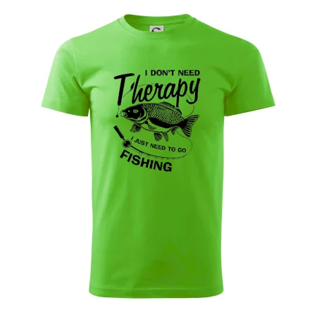 I dont need therapy - fishing