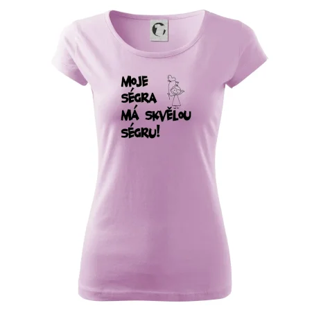 Moje ségra má skvělou ségru