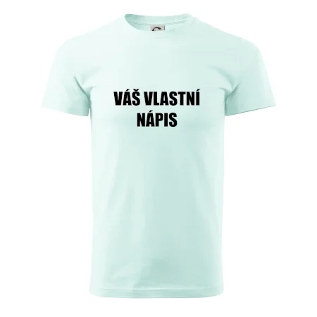 Tvůj vlastní nápis - tiskací
