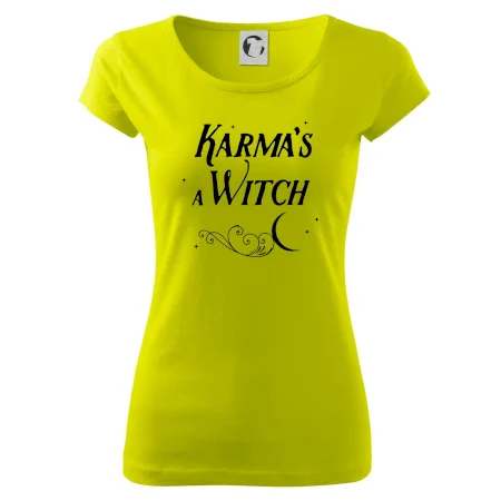 Karma's a Witch - nápis