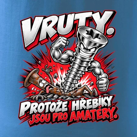 Vruty vítězí nad obyčejnými hřebíky