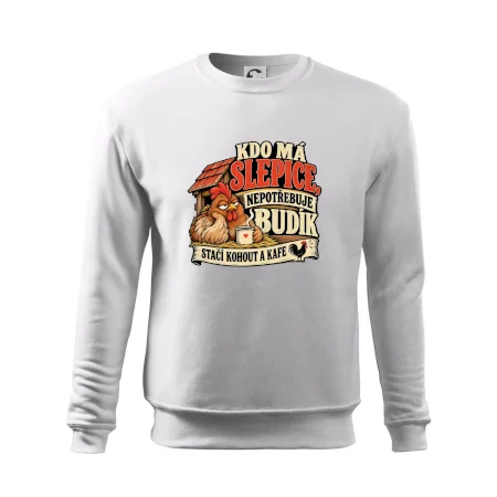 Kdo má slepice nepotřebuje budík