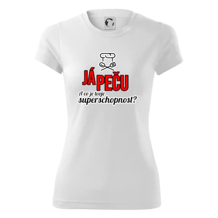 Já peču - tvoje superschopnost? rovný nápis
