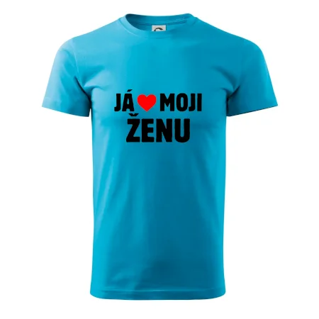 Já miluju svojí ženu
