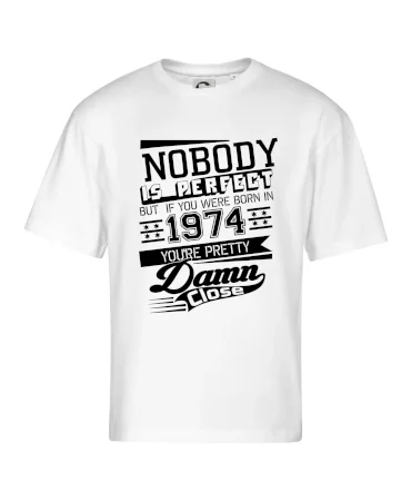 Nobody is perfect - 1974