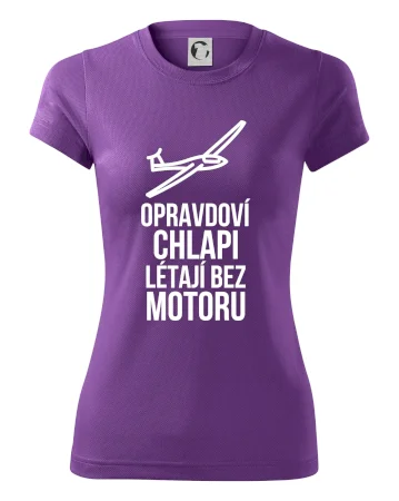 Opravdovi chlapi létají bez motoru