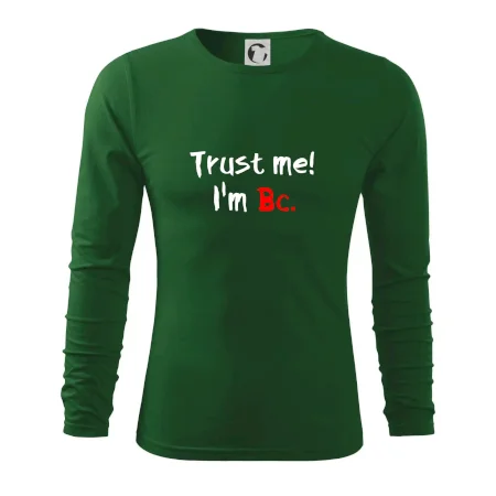 Trust me I´m  Bc. / Věř mi jsem Bc.