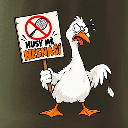 Badminton husy mě nesnáší