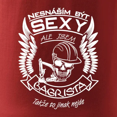 Nesnáším být sexy - bagrista
