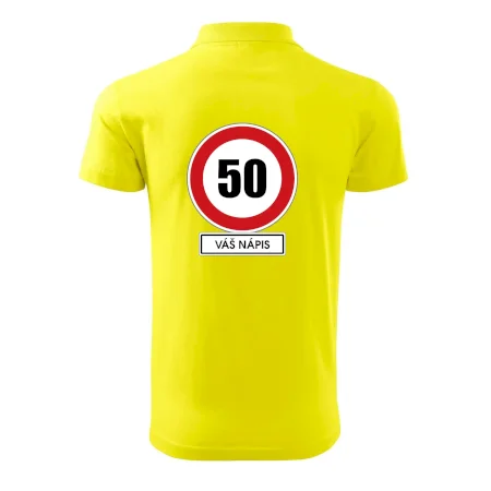 Dopravní značka - rychlost 50 - váš nápis