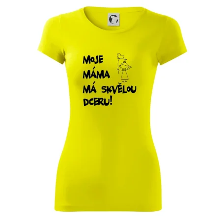 Moje máma má skvělou dceru