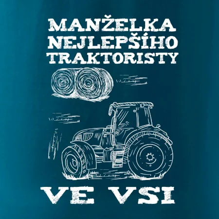 Manželka nejlepšího traktoristy ve vsi