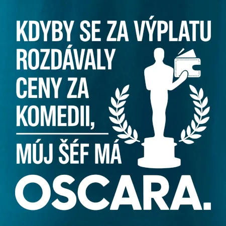 Kdyby se za výplatu rozdávaly ceny za komedii, můj šéf má oscara