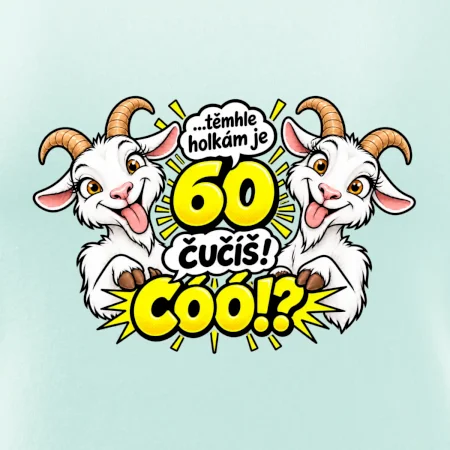 Těmhle holkám je 60, čučíš co?